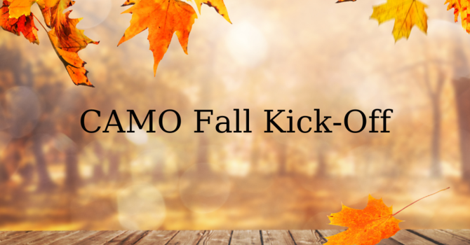 Fall Camo Kick-Off
