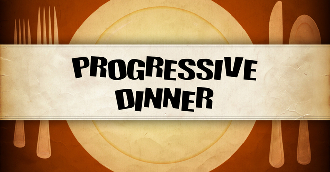Progressive Dinner