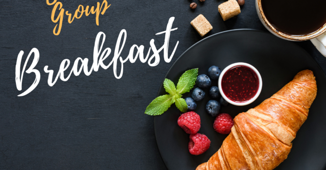 Small Group Sign-up Breakfast