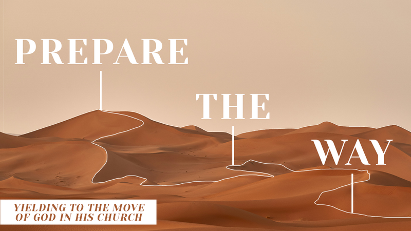 Prepare the Way (Week 1)