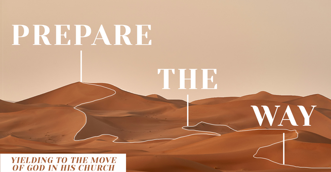 Prepare the Way (Week 1)