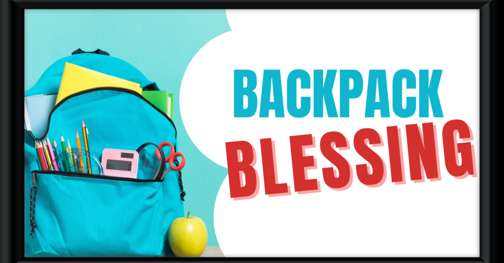 Backpack Blessing