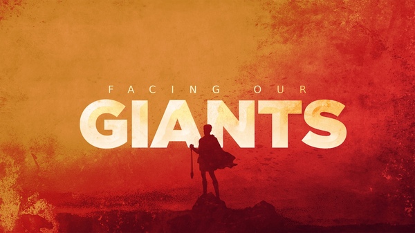 Facing Our Giants