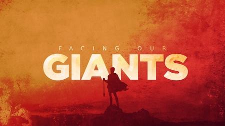 Facing Our Giants