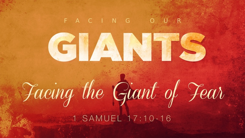 Facing the Giant of Fear