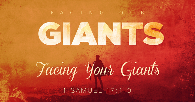 Facing Your Giants