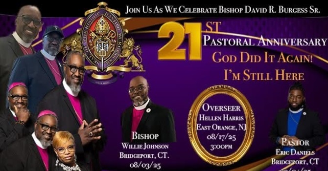 Bishop David Burgess - 21st Pastoral Anniversary