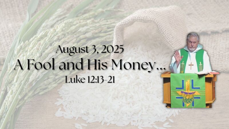 "A Fool and His Money..."