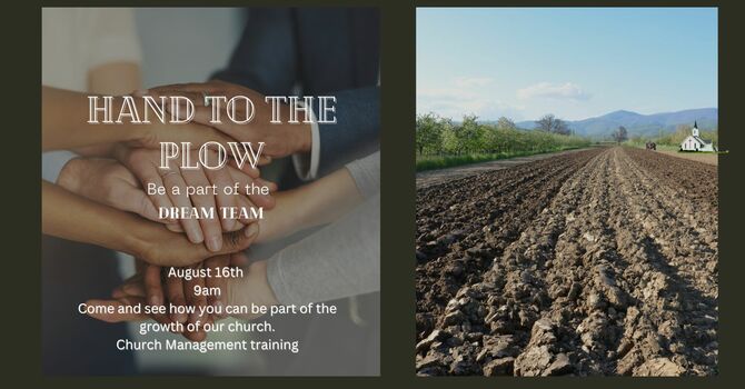Hand to the plow