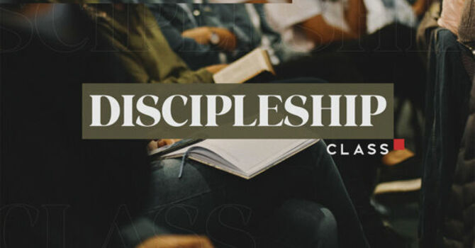 Discipleship Class