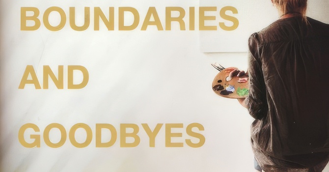 Good Boundaries and Goodbyes (Sunday School Class) image