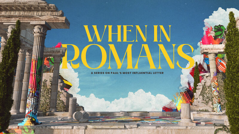 Romans 16 Final Chapter from Paul