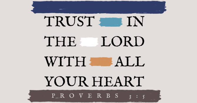 Trust in the Lord