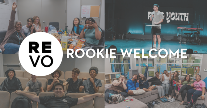 REVO Rookie Welcome