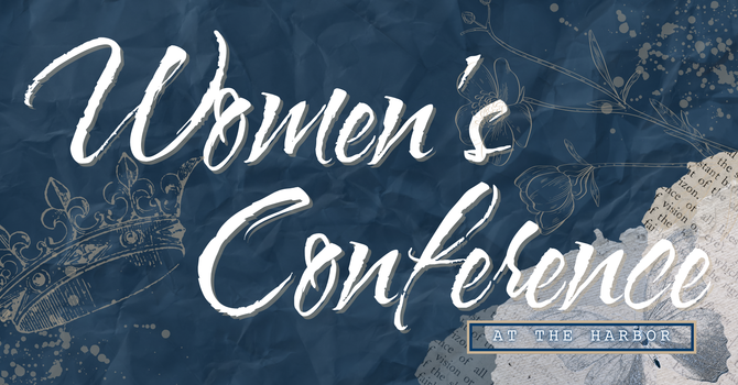 Women's Conference at The Harbor