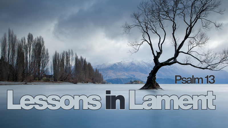 Lessons in Lament