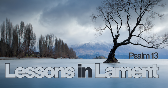 Lessons in Lament