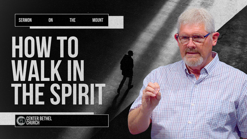 How to Walk in the Spirit and Bear Good Fruit