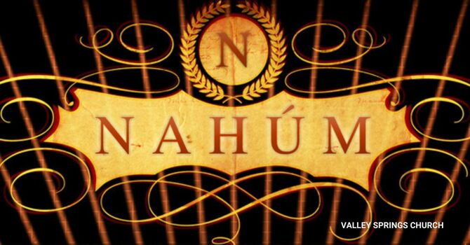 Nahum 1-3: The Lord Is a Stronghold image