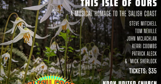 Salish Coast Music Festival (S,Rm 5/6)