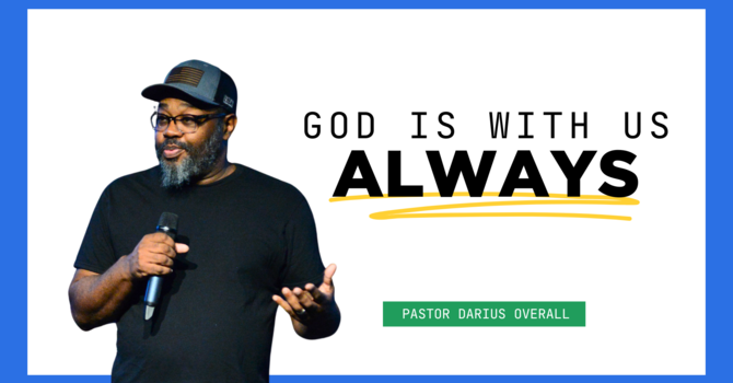 God is With Us Always