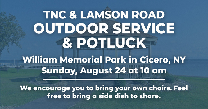 Outdoor Service & Potluck