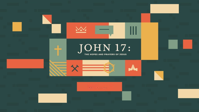 John 17 - Intro To The High Priestly Prayer | Adam Dormer