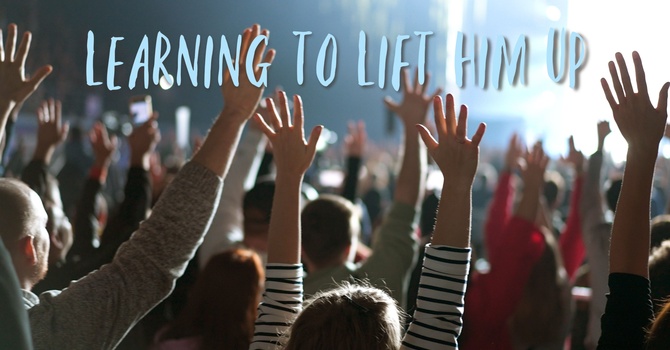 Learning to Lift Him Up