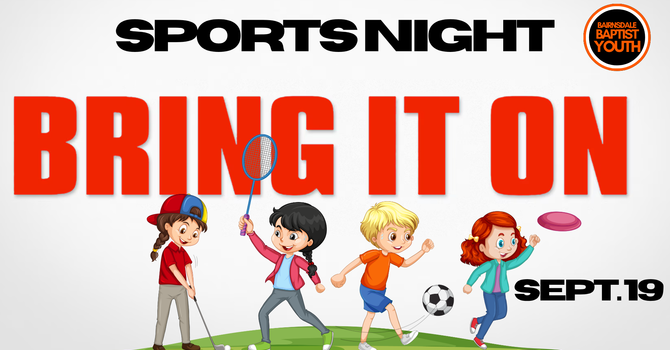 Youth Group Sports Night (Bring it On)