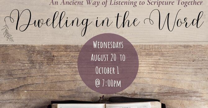 Dwelling in the Word
