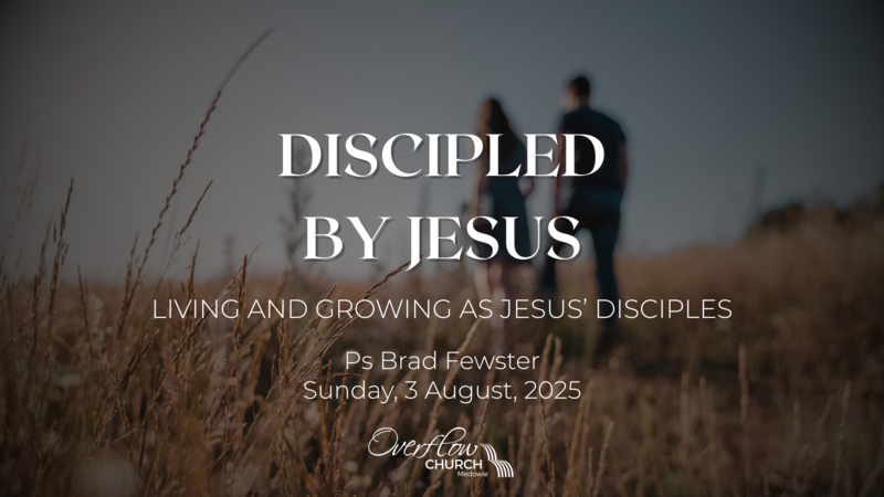 Living and Growing as Jesus’ Disciples