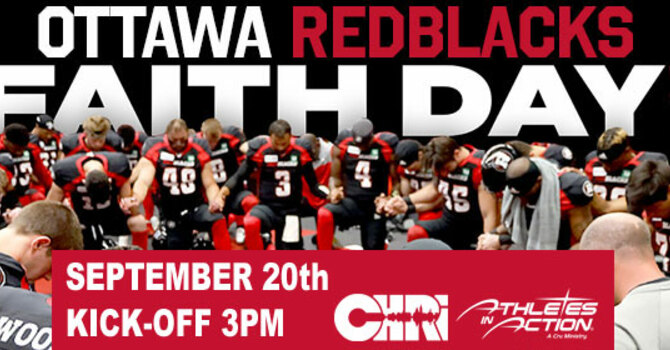 Ottawa Redblacks Faith & Family Day