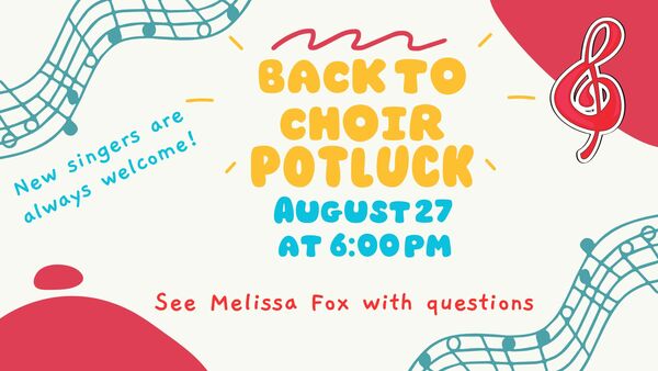Back To Choir Potluck! 