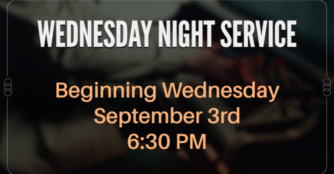 Wednesday night service
