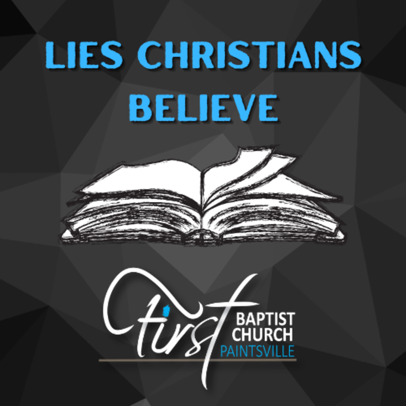 Lies Christians Believe: Life is About My Personal Happiness