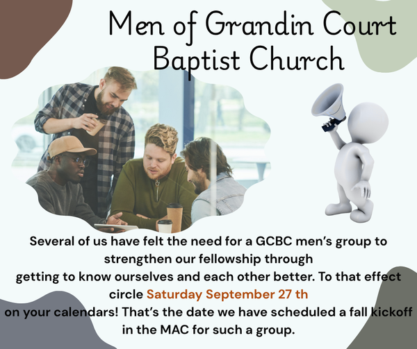 MEN OF GRANDIN COURT BAPTIST CHURCH