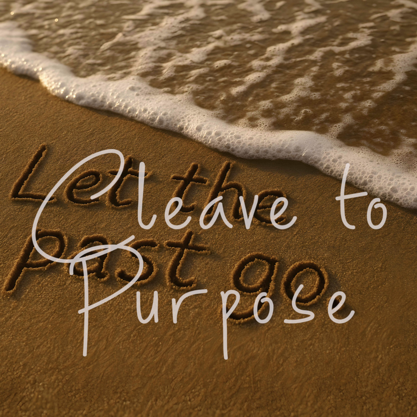 Leave the Past, Cleave to Purpose