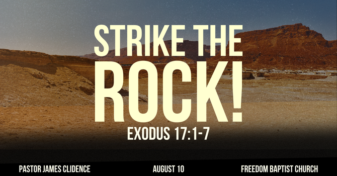 Sermon: Strike the Rock!