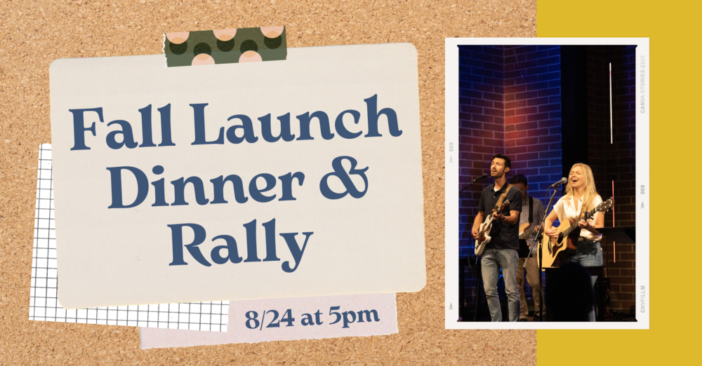 Fall Launch Dinner & Rally