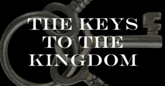 The Keys To The Kingdom