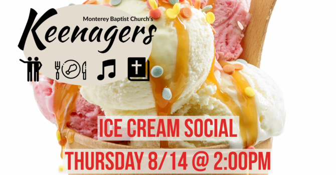 Keenagers Ice Cream Social