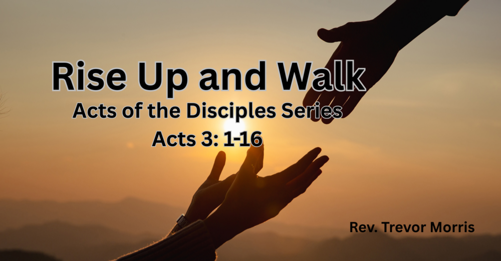 Rise Up and Walk