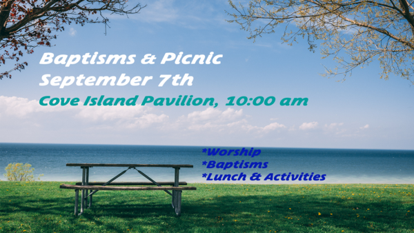 Baptism and Church Picnic