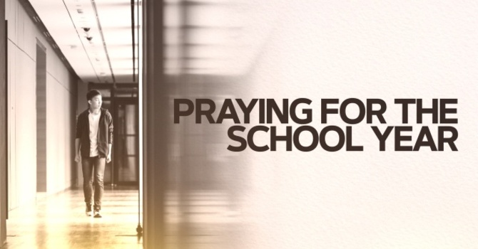 Prayer for the School Year