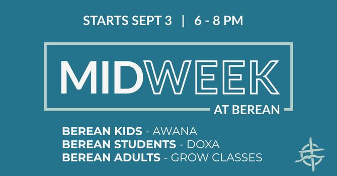 Midweek at Berean