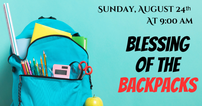 Blessing of the Backpacks