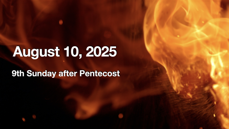 Eucharist Service - August 10, 2025