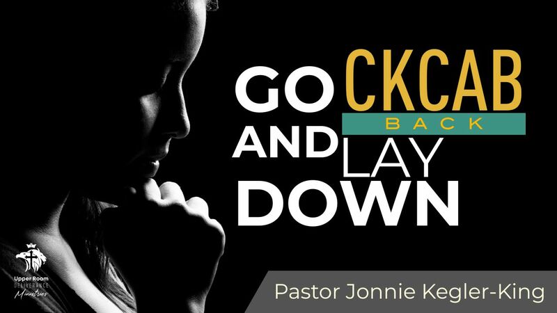 Go Back And Lay Down