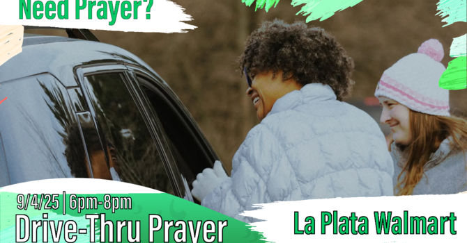 Drive-Thru Prayer 