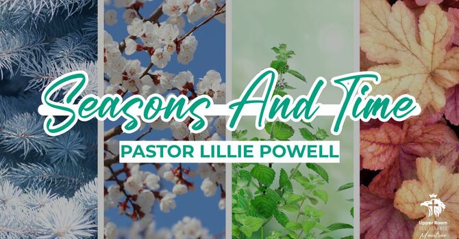 Seasons And Time (Part 1)